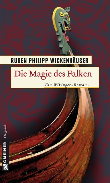 Die Magie des Falken, Ruben Wickenhäuser