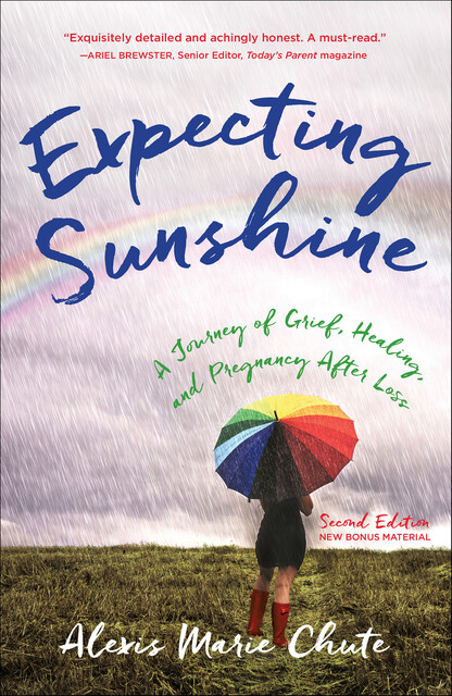 Expecting Sunshine, Alexis Marie Chute