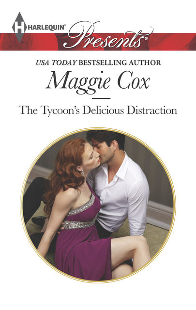 The Tycoon's Delicious Distraction, Maggie Cox