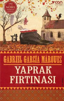 Yaprak Fırtınası, Gabriel García Márquez