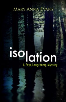 Isolation, Mary Evans