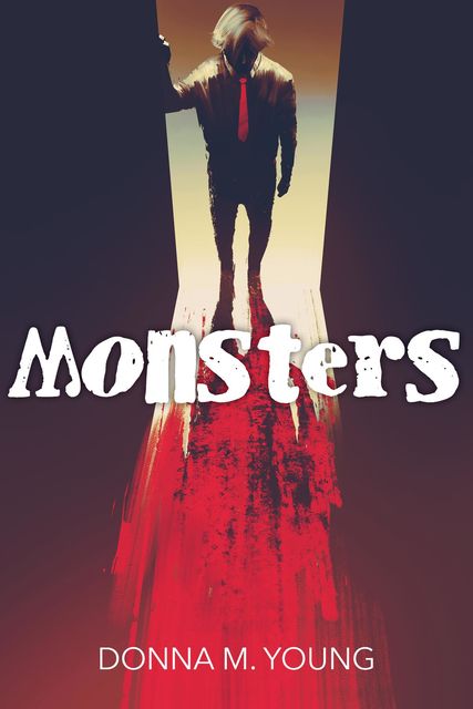 Monsters, Donna Young