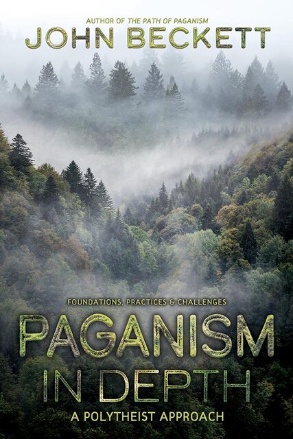 Paganism In Depth, John Beckett