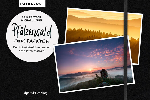 Pfälzerwald fotografieren, Michael Lauer, Raik Krotofil