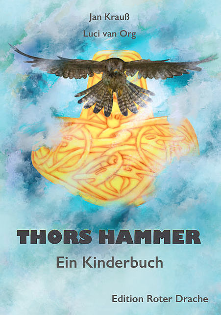 Thors Hammer, Jan Krauß
