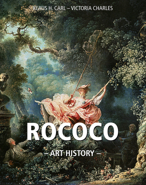 Art History Rococo, Victoria Charles, Carl Klaus