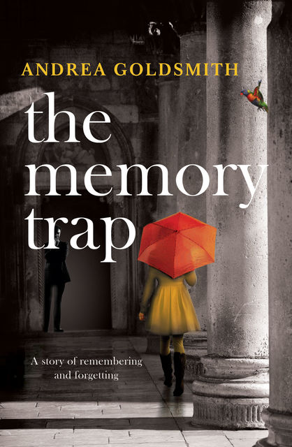 The Memory Trap, Andrea Goldsmith