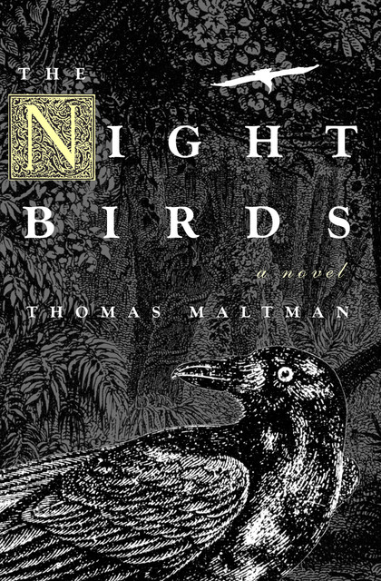 The Night Birds, Thomas Maltman