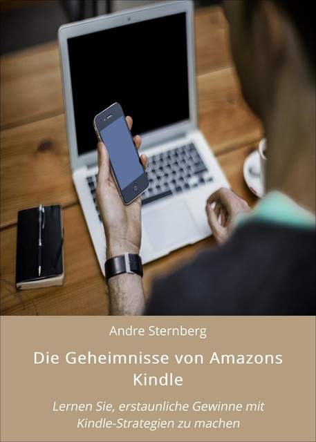 Die Geheimnisse von Amazons Kindle, André Sternberg