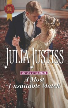 A Most Unsuitable Match, Julia Justiss