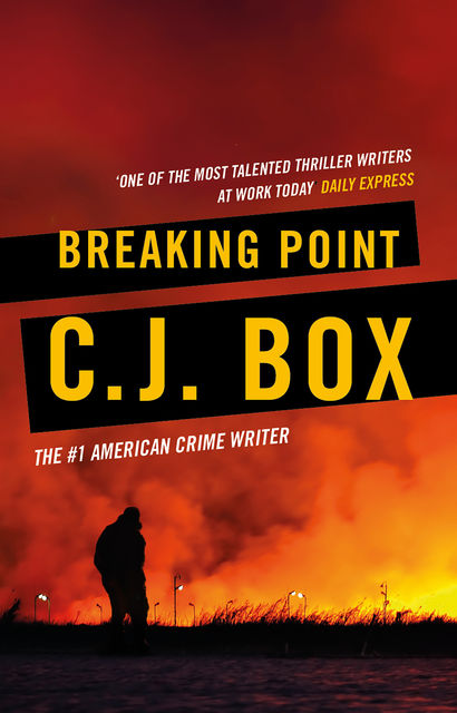 Breaking Point, C.J.Box