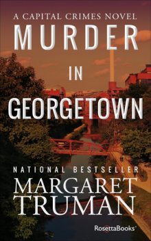 Murder in Georgetown, Margaret Truman