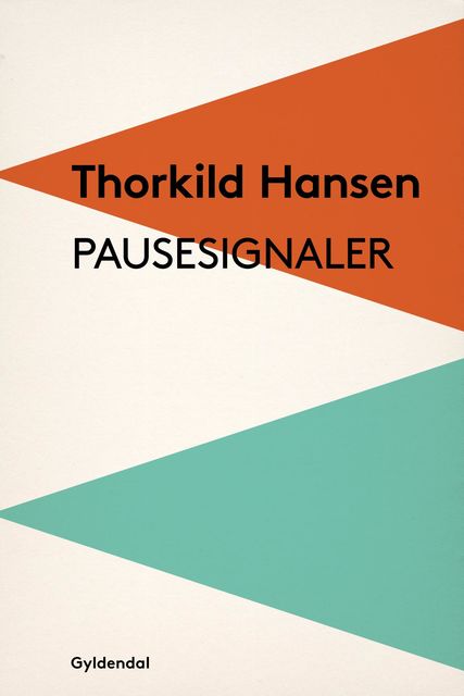 Pausesignaler, Thorkild Hansen