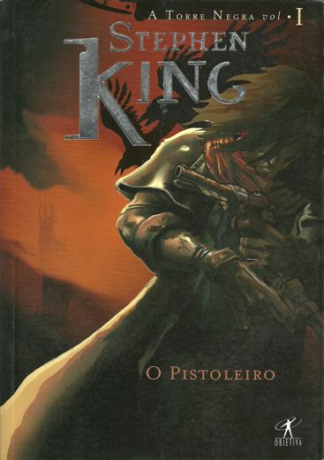 Torre Negra 1 – O Pistoleiro, Stephen King