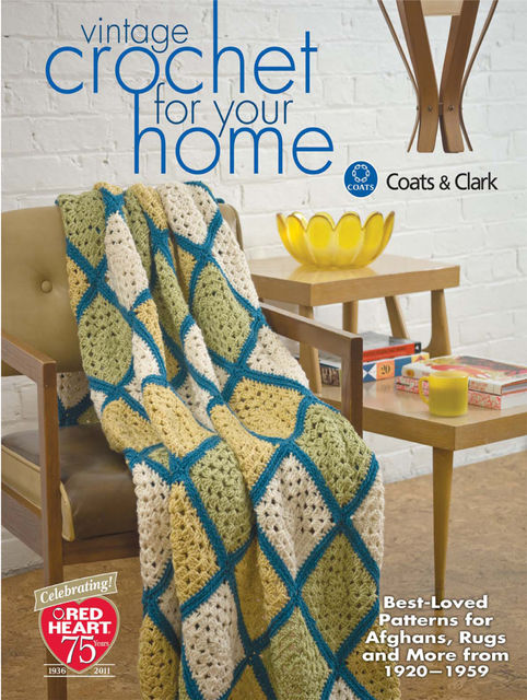 Vintage Crochet For Your Home, Coats Clark