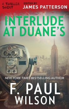 Interlude at Duane's, F.Paul Wilson