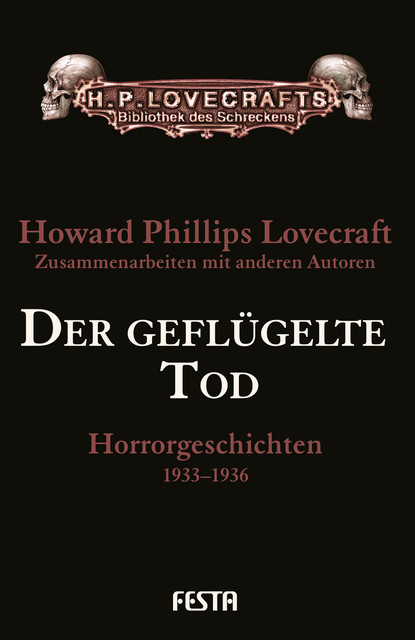 Der geflügelte Tod, H.P. Lovecraft