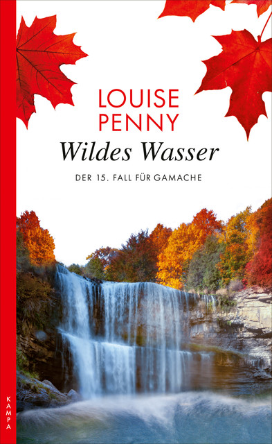 Wildes Wasser, Louise Penny