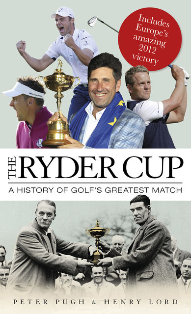 The Ryder Cup, Peter Pugh, Henry Lord