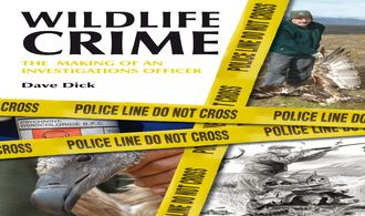 Wildlife Crime, Dave Dick