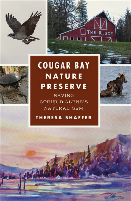 Cougar Bay Nature Preserve, Theresa Shaffer