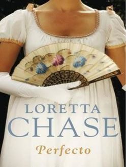 Perfecto, Loretta Chase