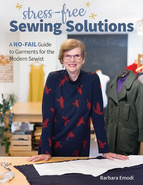 Stress-Free Sewing Solutions, Barbara Emodi