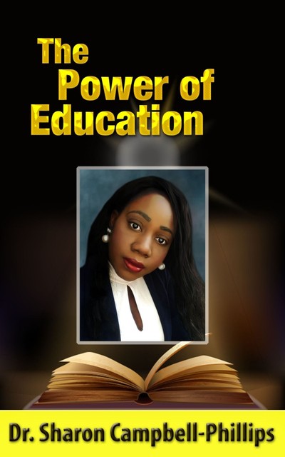 The Power of Education, Sharon Campbell-Phillips