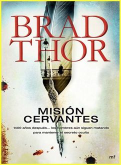 Misión Cervantes, Brad Thor