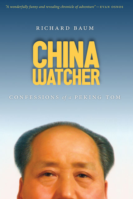 China Watcher, Richard Baum
