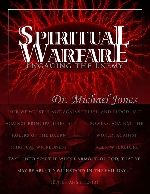 Spiritual Warfare Manual, Michael Jones