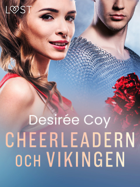 Cheerleadern och vikingen – erotisk novell, Desirée Coy