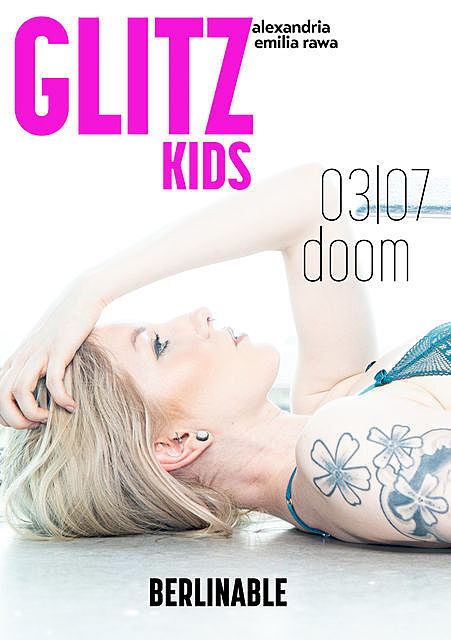 Glitz Kids – Episode 3, Alexandria Emilia Rawa