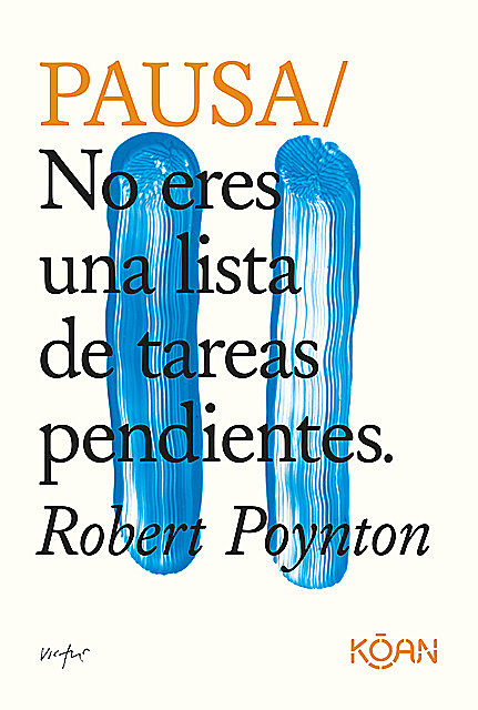 Pausa, Robert Poynton