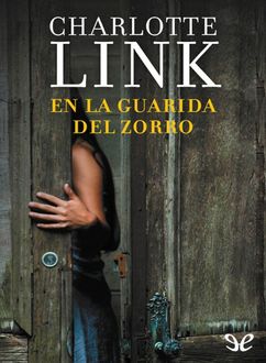 En La Guarida Del Zorro, Charlotte Link