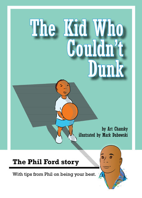 The Kid Who Couldn't Dunk, Art Chansky