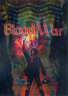Witch Boy: Blood War, Russell Moon