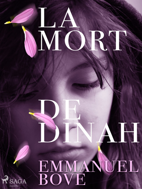 La Mort de Dinah, Emmanuel Bove