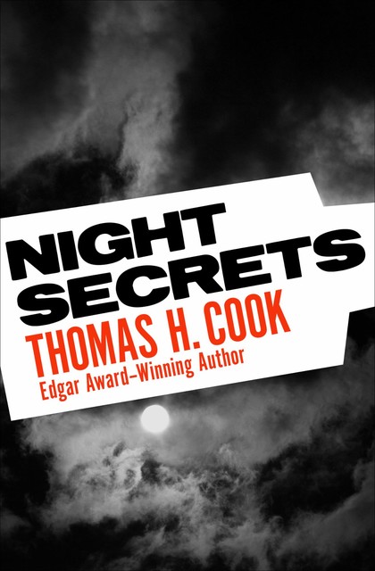 Night Secrets, Thomas H.Cook