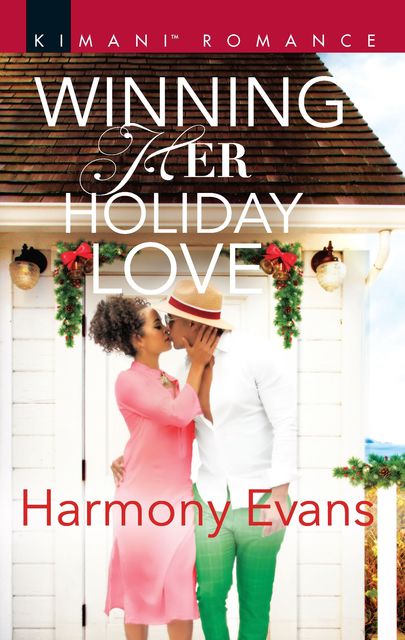 Winning Her Holiday Love, Harmony Evans