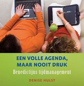 Een volle agenda maar nooit druk, Denise Hulst