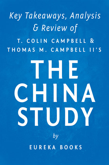 The China Study, . Eureka