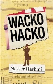 Wacko Hacko, Nasser Hashmi