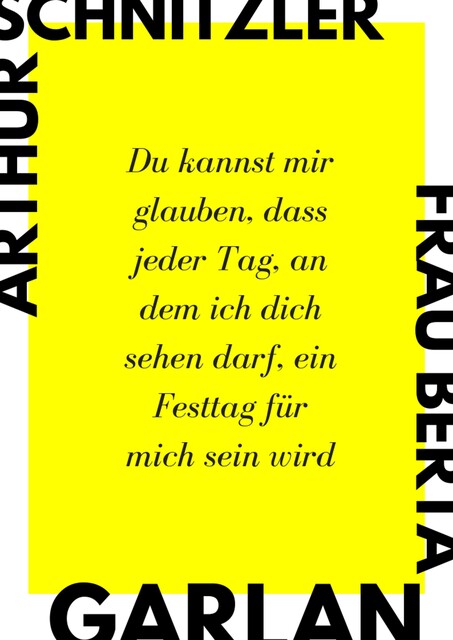 Frau Berta Garlan, Arthur Schnitzler