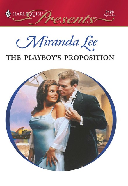 The Playboy's Proposition, Miranda Lee