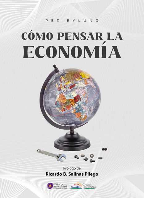 Cómo pensar la economía, Per Bylund