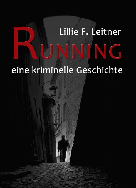 RUNNING, Lillie F. Leitner