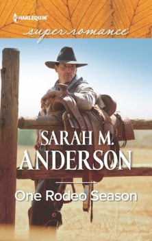 One Rodeo Season, Sarah Anderson