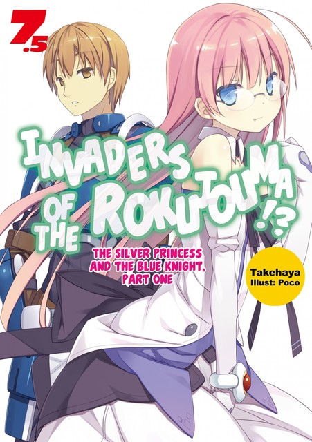 Invaders of the Rokujouma!? Volume 7.5, Takehaya