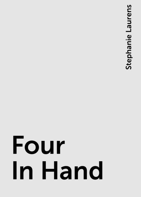 Four In Hand, Stephanie Laurens